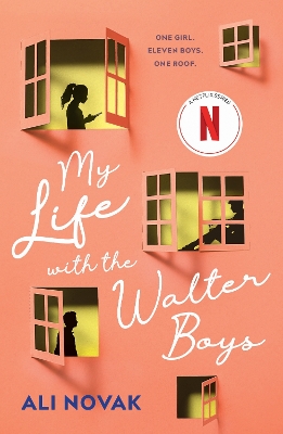 My Life with the Walter Boys: Now a Netflix Series! book