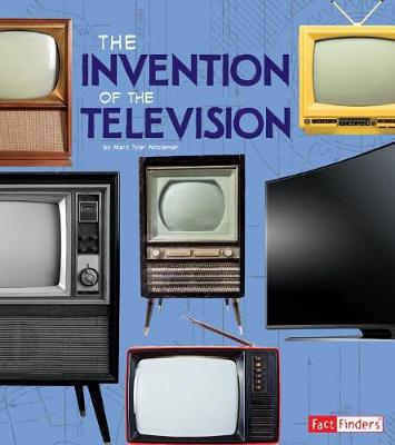 Invention of the Television by Lucy Beevor