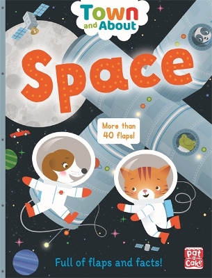 Town and About: Space: A board book filled with flaps and facts book