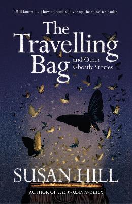 The The Travelling Bag by Susan Hill