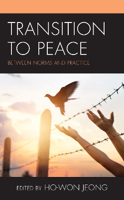 Transition to Peace: Between Norms and Practice book