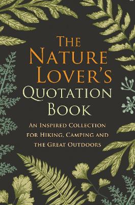 Nature Lover's Quotation Book book