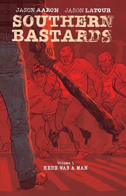 Southern Bastards Deluxe Hardcover Volume 1 book