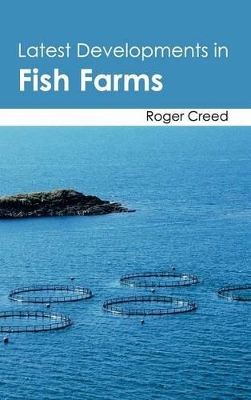 Latest Developments in Fish Farms book