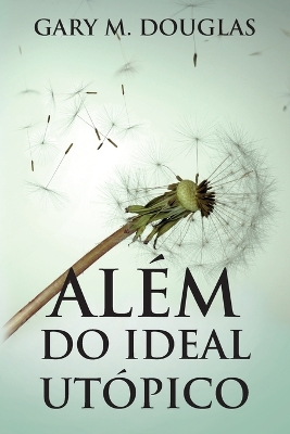 Além do Ideal Utópico (Portuguese) book