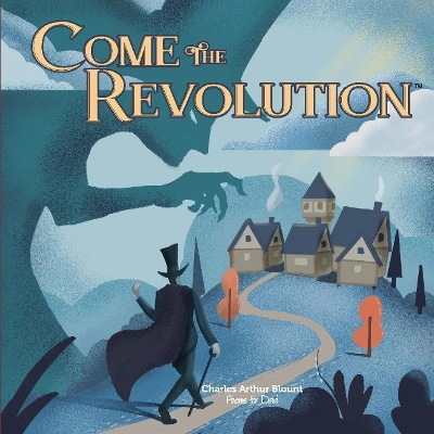 Come The Revolution book