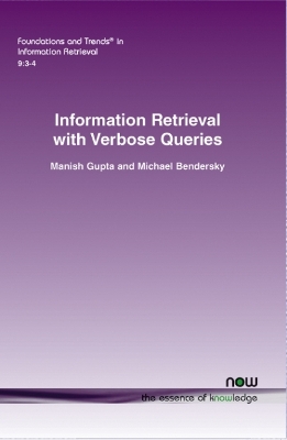 Information Retrieval with Verbose Queries book