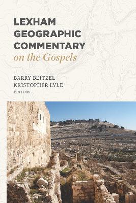 Lexham Geographic Commentary on the Gospels book