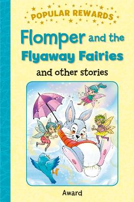 Flomper and the Flyaway Fairies book