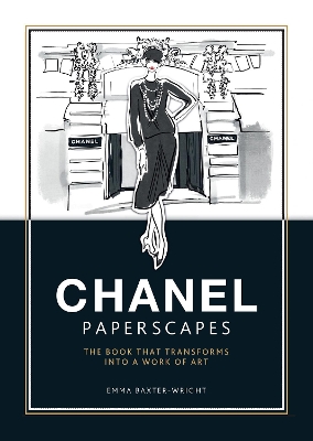 Paperscapes: Chanel: The Book that Transforms into a Work of Art book