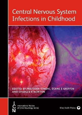 Central Nervous System Infections in Childhood book