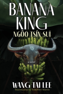 Banana King Ngôo Tsín-suī book