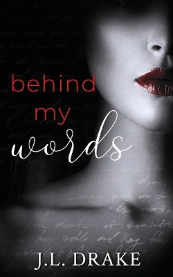 Behind My Words: A Ghost Writer's Romance Suspense book