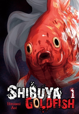 Shibuya Goldfish, Vol. 1 book