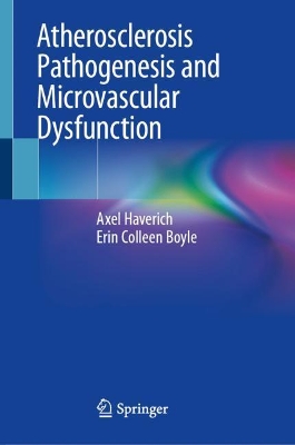 Atherosclerosis Pathogenesis and Microvascular Dysfunction book