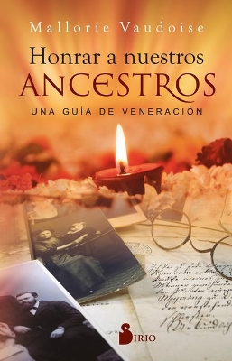 Honrar a Nuestros Ancestros book