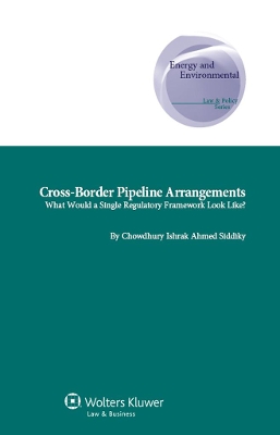 Cross-Border Pipeline Arrangements book