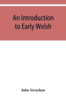 An introduction to early Welsh book