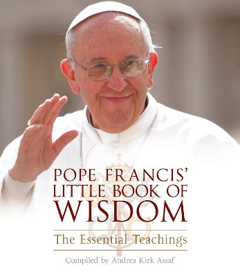 Pope Francis' Little Book of Wisdom book