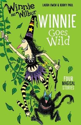 Winnie and Wilbur: Winnie Goes Wild book