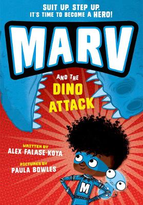 Marv and the Dino Attack: from the multi-award nominated Marv series book