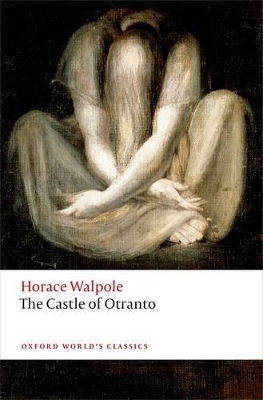 Castle of Otranto by Horace Walpole