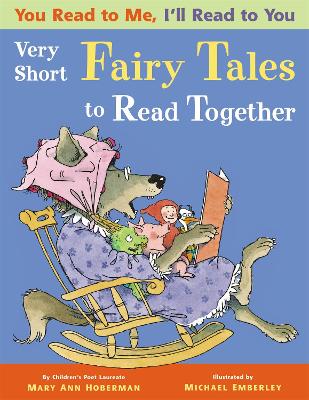 You Read to Me, I'll Read to You: Very Short Fairy Tales to Read Together book