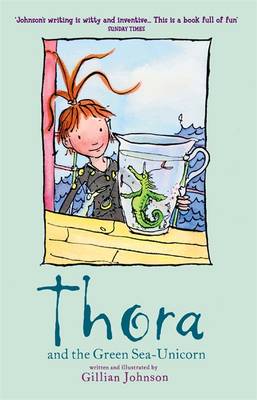 Thora and the Green Sea-unicorn by Gillian Johnson