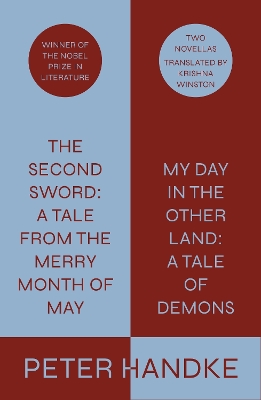 The Second Sword: A Tale from the Merry Month of May, and My Day in the Other Land: A Tale of Demons book