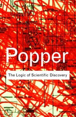 The Logic of Scientific Discovery by Karl Popper