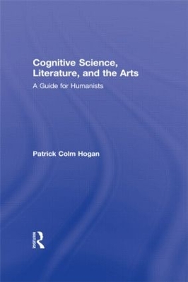 Cognitive Science, Literature, and the Arts book