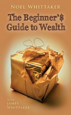 Beginner's Guide To Wealth book