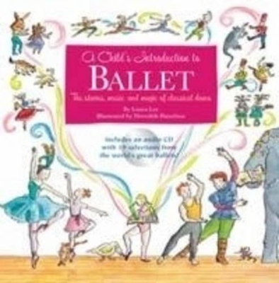 Child's Introduction To Ballet book
