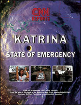 CNN Reports: Hurricane Katrina book