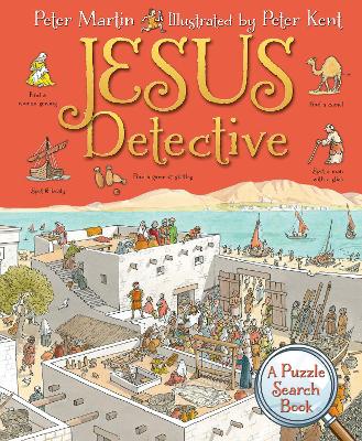 Jesus Detective by Peter Martin