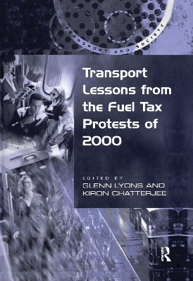 Transport Lessons from the Fuel Tax Protests of 2000 book