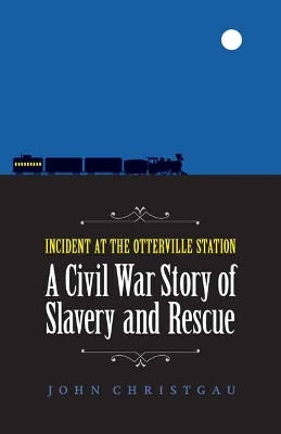 Incident at the Otterville Station book