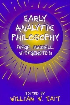 Early Analytic Philosophy book