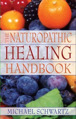 Naturopathic Healing Handbok book