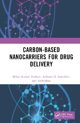 Carbon-Based Nanocarriers for Drug Delivery book