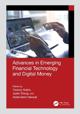 Advances in Emerging Financial Technology and Digital Money book