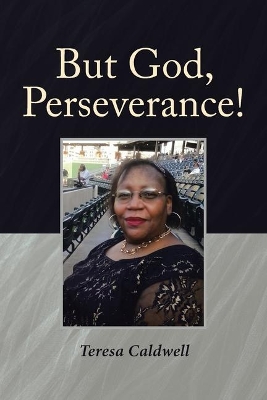 But God, Perseverance! book