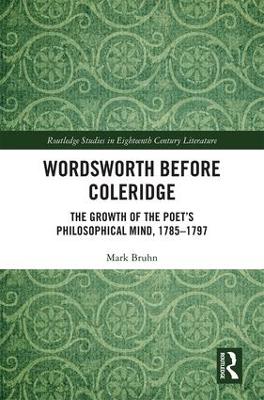 Wordsworth Before Coleridge book