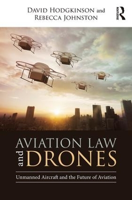 Aviation Law and Drones book