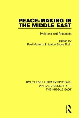 Peacemaking in the Middle East: Problems and Prospects by Paul Marantz