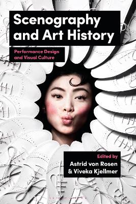 Scenography and Art History: Performance Design and Visual Culture book