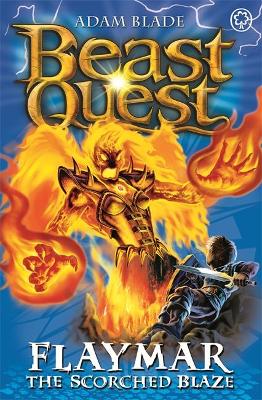 Beast Quest: Flaymar the Scorched Blaze book