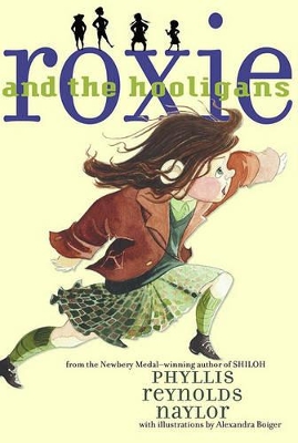 Roxie and the Hooligans by Phyllis Reynolds Naylor