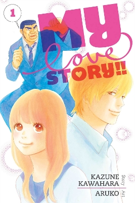 My Love Story!!, Vol. 1 book