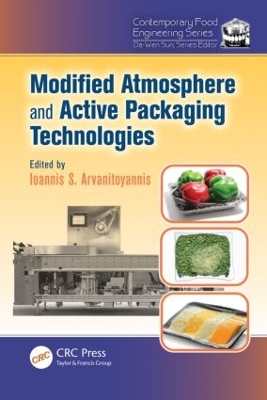 Modified Atmosphere and Active Packaging Technologies book